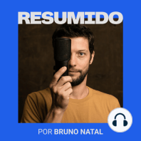 #90 — RESUMIDO Entrevista: Bruno Torturra e a Algoritmolândia