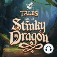 Tales From The Stinky Dragon Episode 85 - The Infinale Part 1