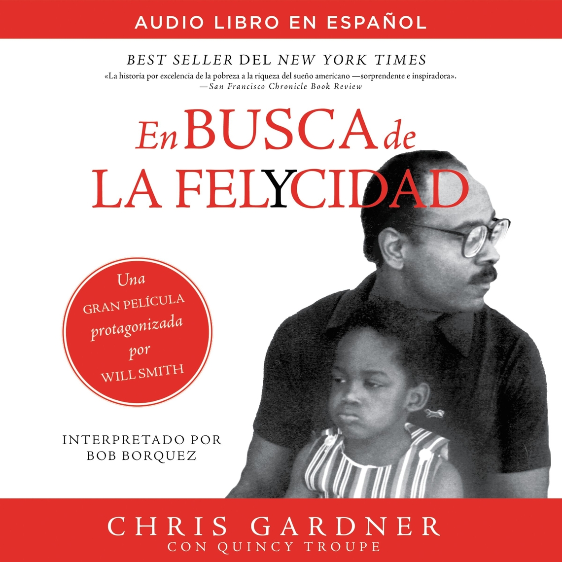 Spanish　felycidad　(Pursuit　de　Happyness　Audiobook　Everand　la　by　of　Chris　Edition)　Gardner　En　busca