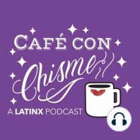 S2 Ep15: When We Became Chicanx