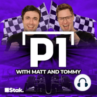 Welcome to P1 with Matt and Tommy