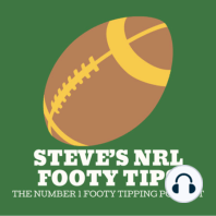 Steve’s NRL Footy Tips Round 4 2020