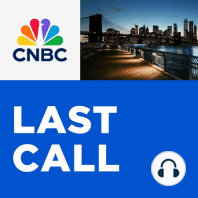 Introducing CNBC's "Last Call"