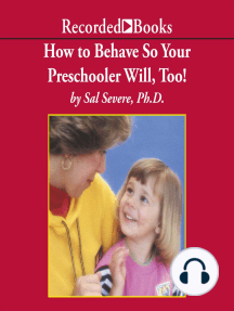 How To Behave So Your Preschooler Will, Too! by Sal Severe (Audiobook) -  Read free for 30 days