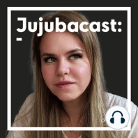 Jujubaterapia - Jujubacast 203