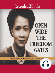 Open Wide The Freedom Gates Audiobook By Dorothy Height
