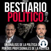 Bestiario Político 54. La Oposición en su Laberinto: Primarias y la Negociación