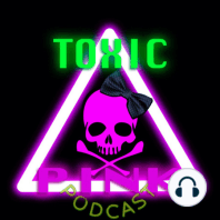 Toxic Pink: Episodio 4 T4 Festivales Musicales