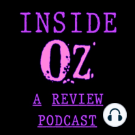 Episode 8.5 - Outside Oz #1 (BONUS EPISODE)