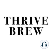 Thrive Brew Kombucha Co : What We Value