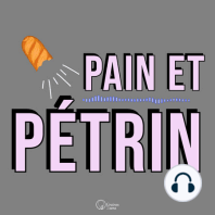 Podcast PAIN ET PETRIN - épisode #0