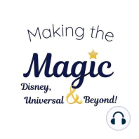 Making the Magic - Season 2 Preview & Catch-up