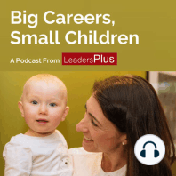 Dr Susie Minson - NHS Leadership Career & Juggling a Young Family