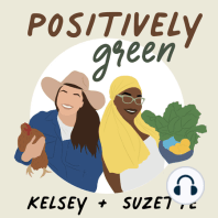 Being Earth Positive Using Rosy Soil with guests Chad Massura and Jules Giuliano