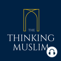 A Thinking Muslim’s Guide to Ramadan with Dr Sohail Hanif