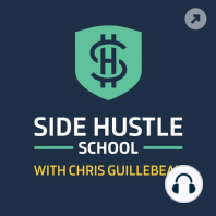 #2212 - Q&A: “Is there a summer camp for side hustlers?”