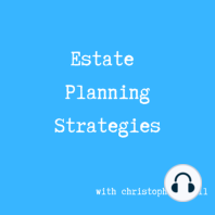 There is no such thing as right or wrong in estate planning.