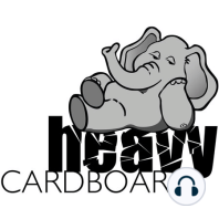 Heavy Cardboard Episode 39 - Top 50 Favorite Games of Right Now