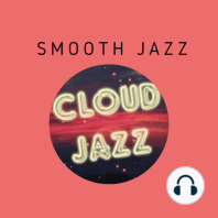 Cloud Jazz 2340 | Novedades Smooth Jazz Marzo 2023