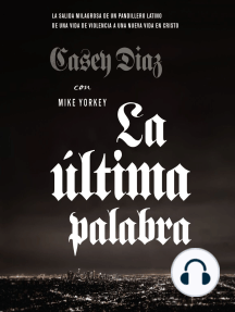 La última palabra by Casey Diaz, Mike Yorkey, Nicky Cruz ...