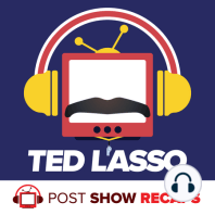 Ted Lasso Season 3 Episode 4 Recap: “Big Week”