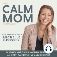 112 - Exhausted by Your Mental Load?  Dr. Morgan Cutlip on How to Set Boundaries and Ask for Support