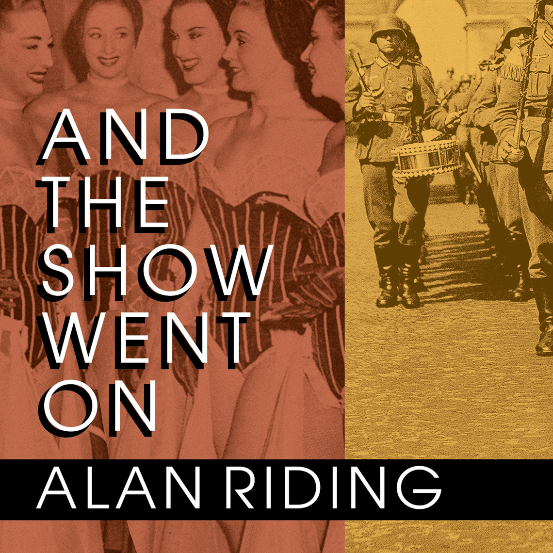 And the Show Went On by Alan Riding (Audiobook) - Read free for 30 days