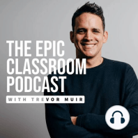 33: The Hardest Part About Teaching