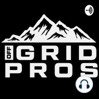 Episode 1 - Off the Grid Battery Basics