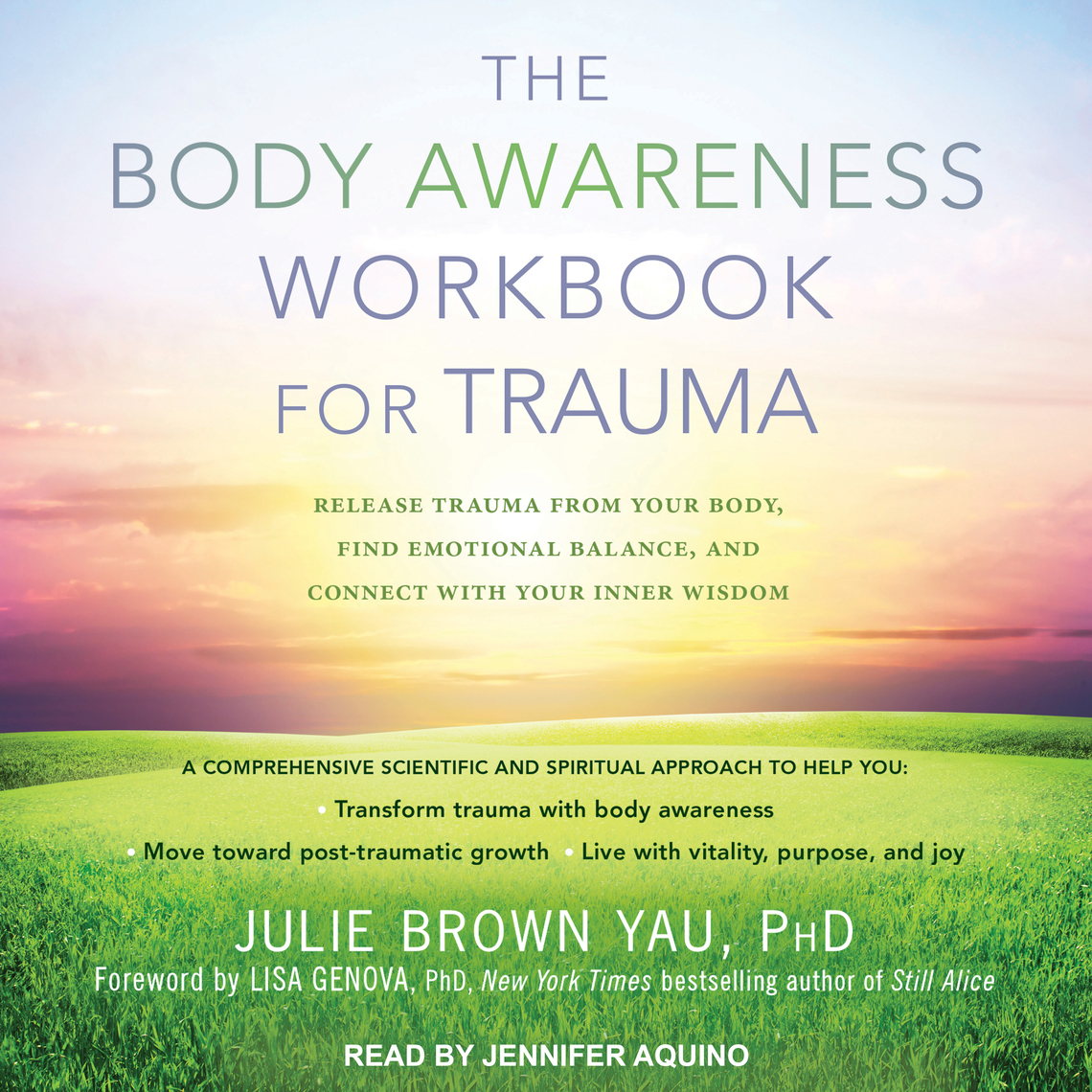 The Body Awareness Workbook for Trauma by Julie Brown Yau, PhD, Lisa ...