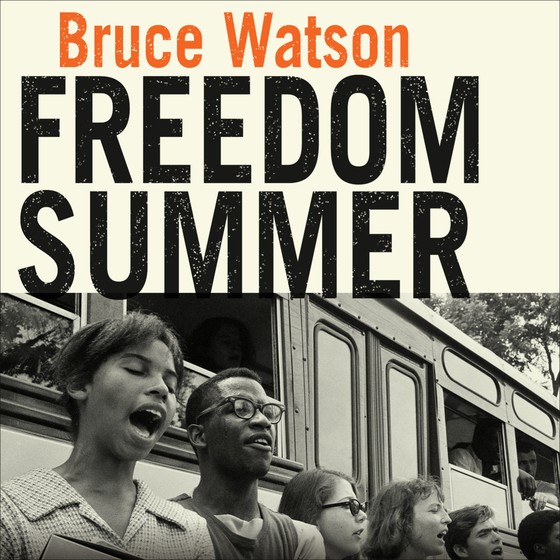 Freedom Summer by Bruce Watson (Audiobook) - Read free for 30 days