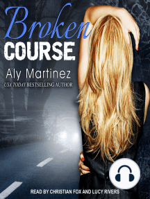 Broken Course by Aly Martinez - Audiobook | Everand