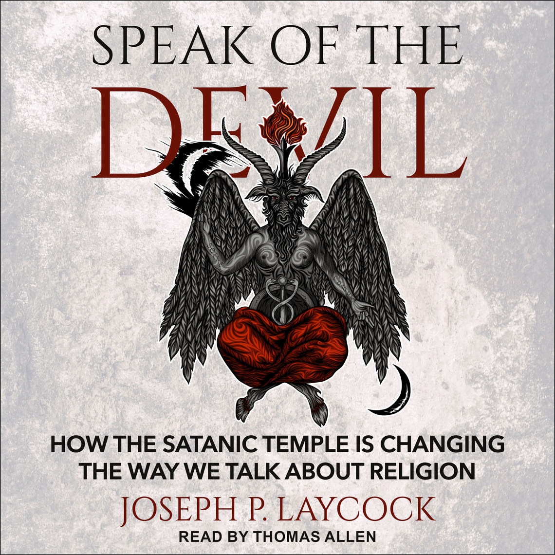 Speak of the Devil by Joseph P. Laycock - Audiobook | Everand