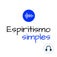 #103 - Bíblia e o Espiritismo