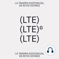 LTE22. Raúl Serrano. La Trampa Existencial de Ritxi Ostáriz