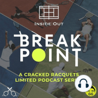 THE CASUAL REVIEW | Break Point Recap Show