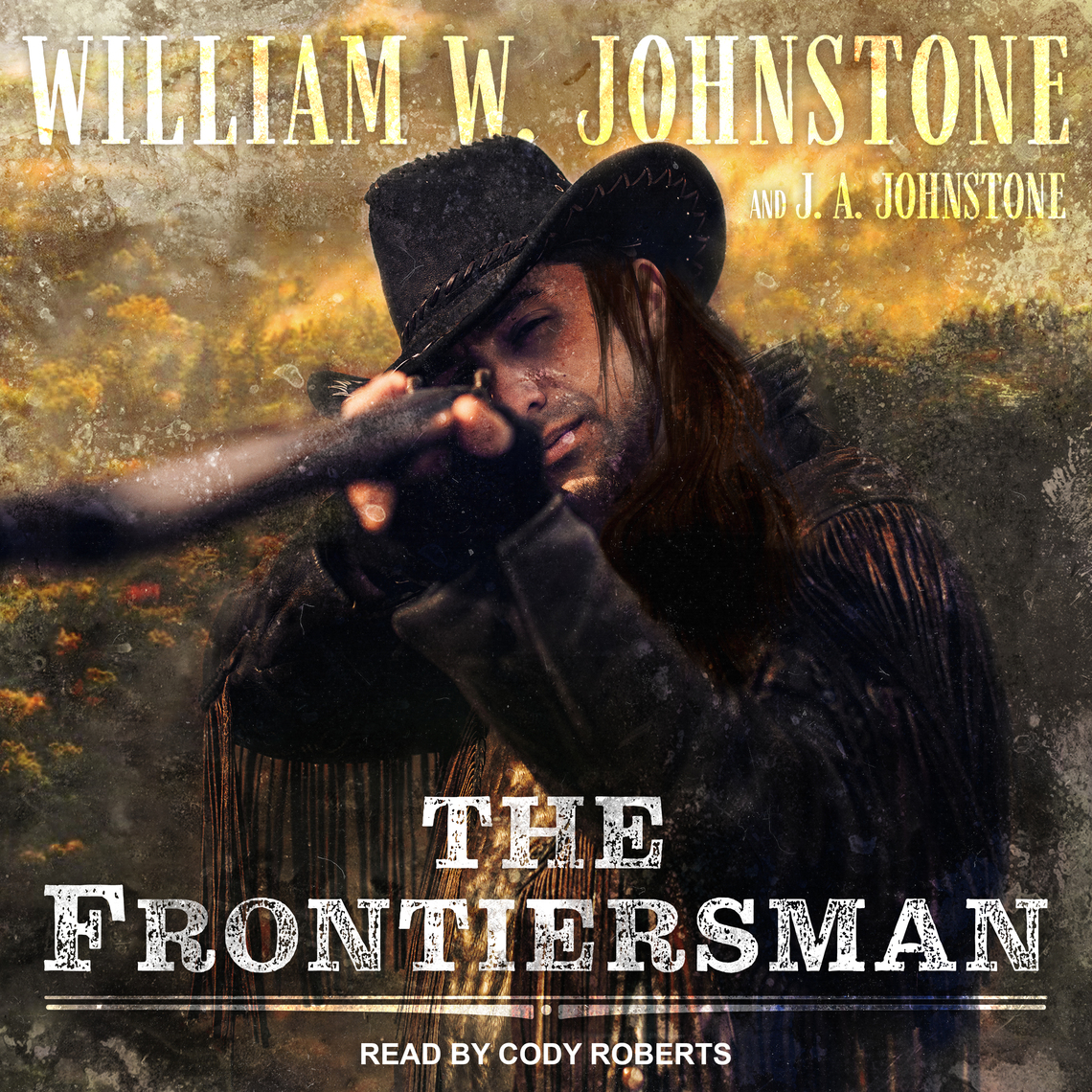 the-frontiersman-by-william-w-johnstone-j-a-johnstone-audiobook