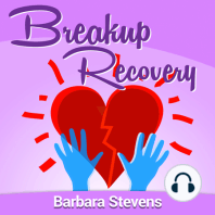 EP #022 - 3 Tips To Help You Move On After Your Breakup