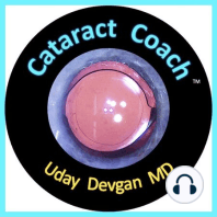 7: CataractCoach PodCast 7: Arsham Sheybani MD