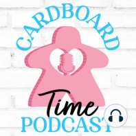 Cardboard Time Episode 51: Resurgence and an interview with Corey Andalora (Concept Medley Games, Designer of Explosion in the Laboratory)