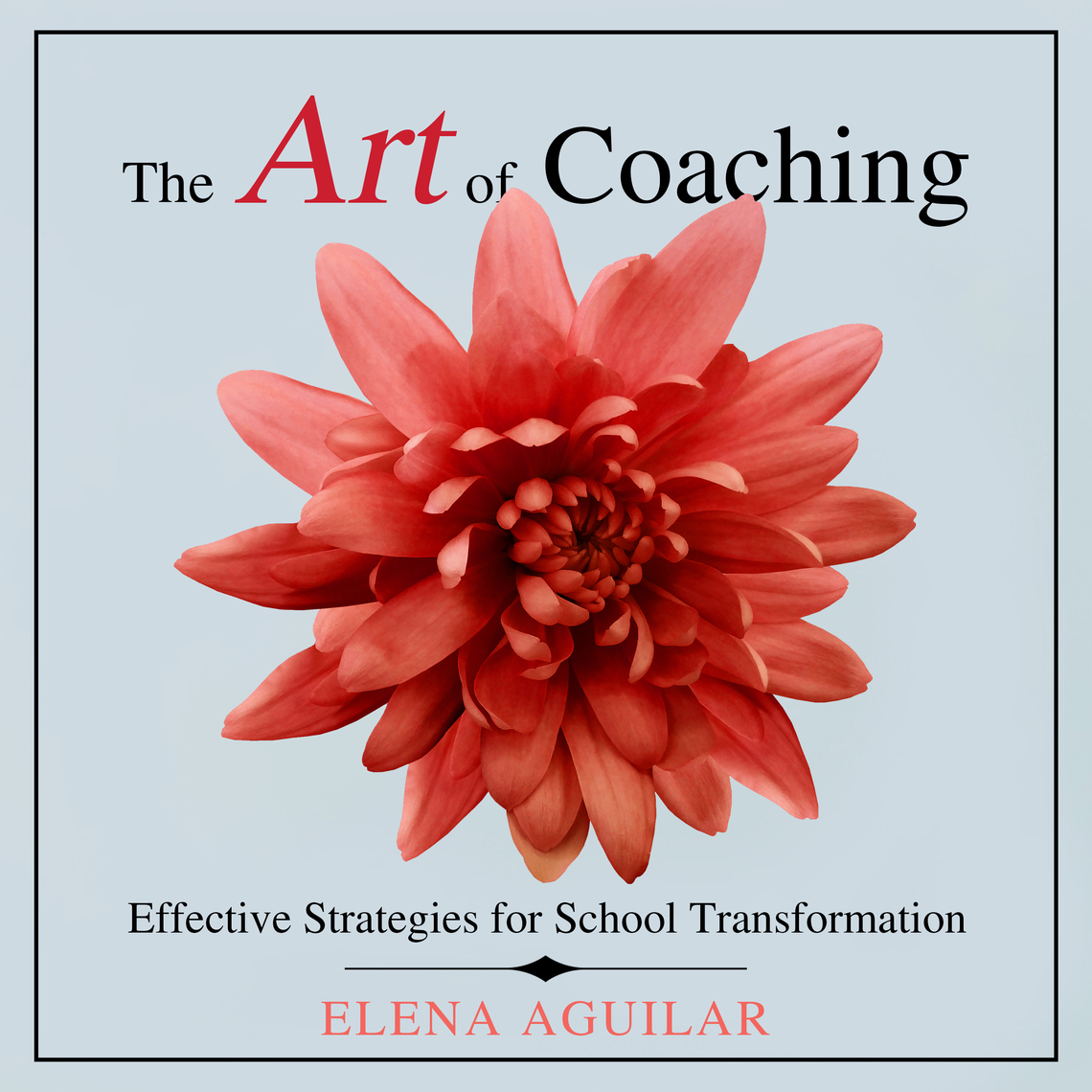 The Art of Coaching by Elena Aguilar (Audiobook) - Listen free for 30 days