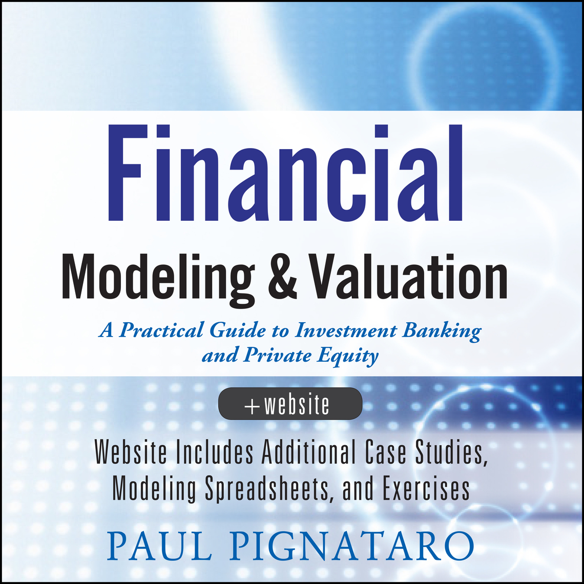 Financial Modeling and Valuation by Paul Pignataro (Audiobook) - Read ...