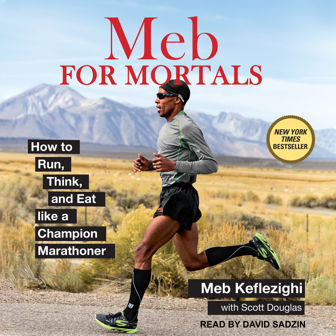 Meb For Mortals by Meb Keflezighi, Scott Douglas - Audiobook | Everand