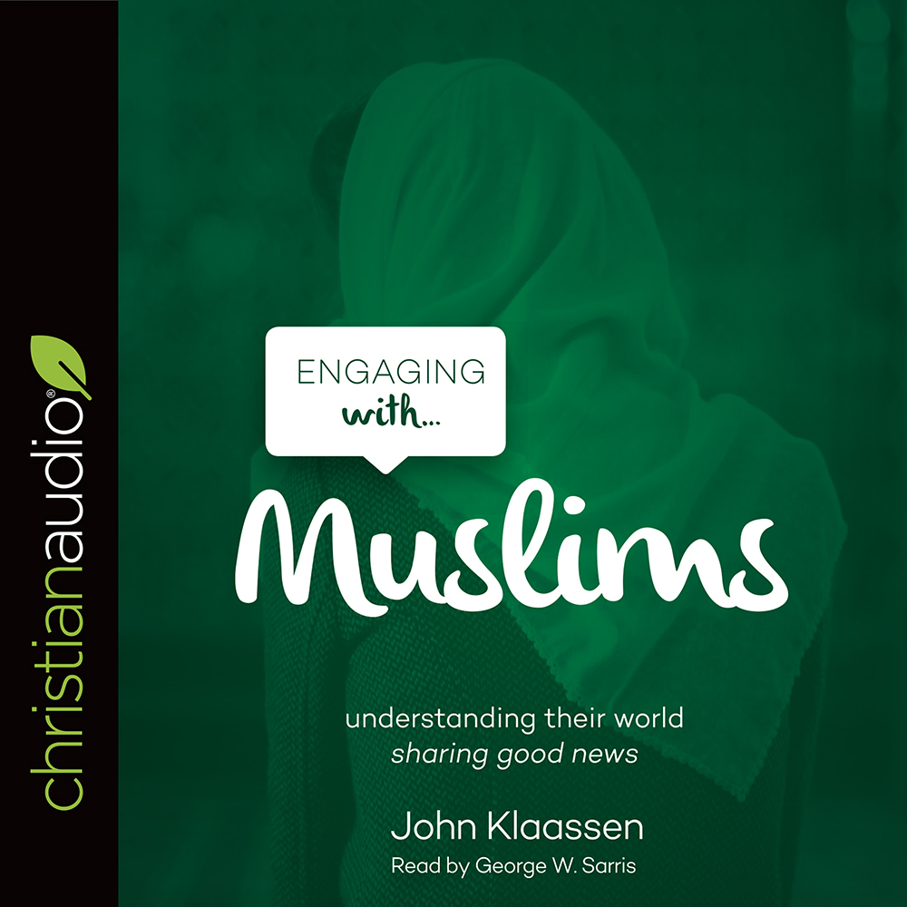 Engaging with Muslims by John Klaassen (Audiobook) - Read free for 30 days