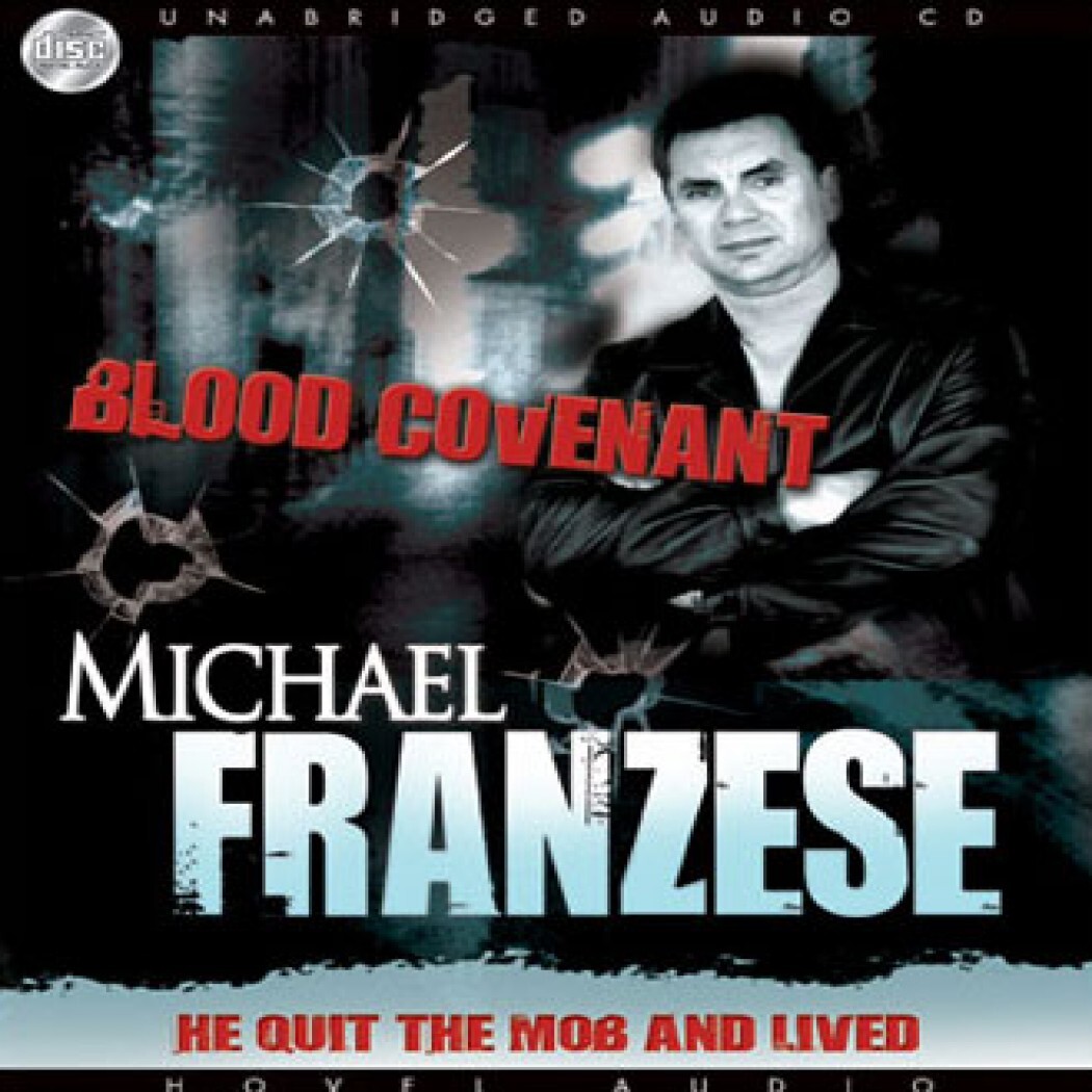 Blood Covenant by Michael Franzese (Audiobook) - Read free for 30 days