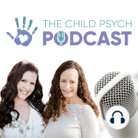 Childhood Anxiety: Part 2 Tammy Schamuhn and Tania Johnson, Episode #26