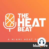 468: Heat Bucks Game 2 Preview