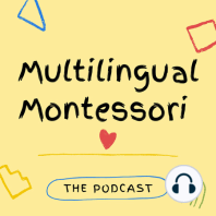30. Meagan De Clerck on Multilingual Homeschooling