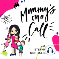 21. Introducing... Mommy's on a Call