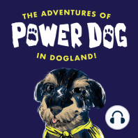 The Adventures of Power Dog in Dogland Trailer